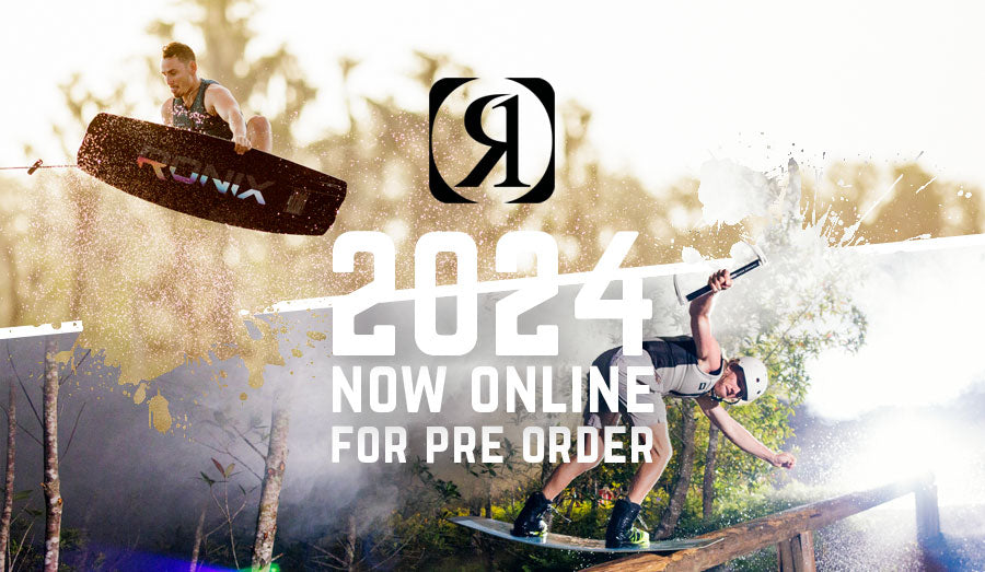 Ronix 2024 Season Pre Order Is Open   Radar Blog Post Header 